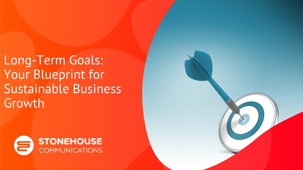  Long-Term Goals: Your Blueprint for Sustainable Business Growth